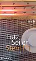 Bayern 2-Publikumspreis | Lutz Seiler: Stern 111