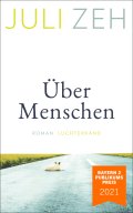 Juli Zeh_UeberMenschen_Publikumspreis2021