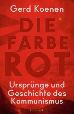 Gerd Koenen – Die Farbe Rot