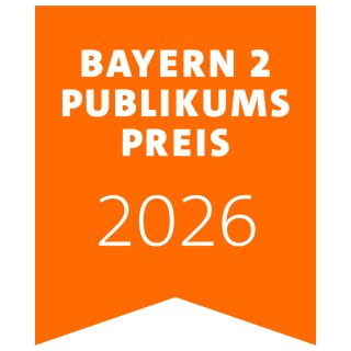 Bayern 2-Publikumspreis 2026